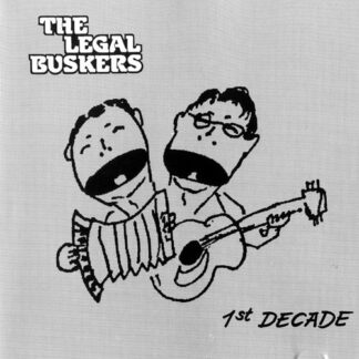 1st Decade – The Legal Buskers