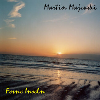 Ferne Inseln – Martin Majewski