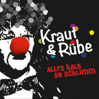 Alles halb so schlimm – Kraut & Rübe