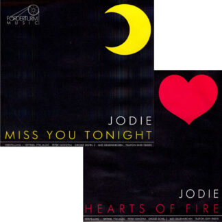 Miss You Tonight Hearts of Fire – Jodie