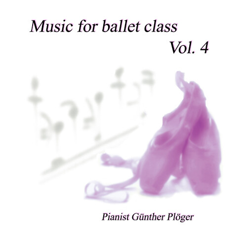 Music for Ballet Class Vol. 4 – Günther Plöger