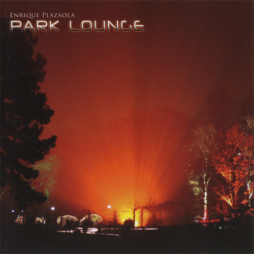 Park Lounge – Enrique Plazaola