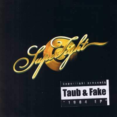 Taub und Fake – Supertight