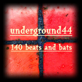 140 Beats and Bats - Underground 44 Techno Album